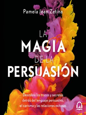 cover image of La magia de la persuasión
